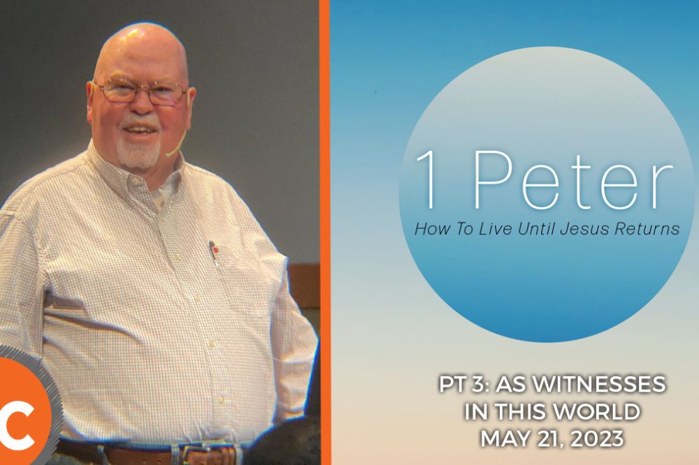 1 Peter Pt 3: As Witnesses In The World