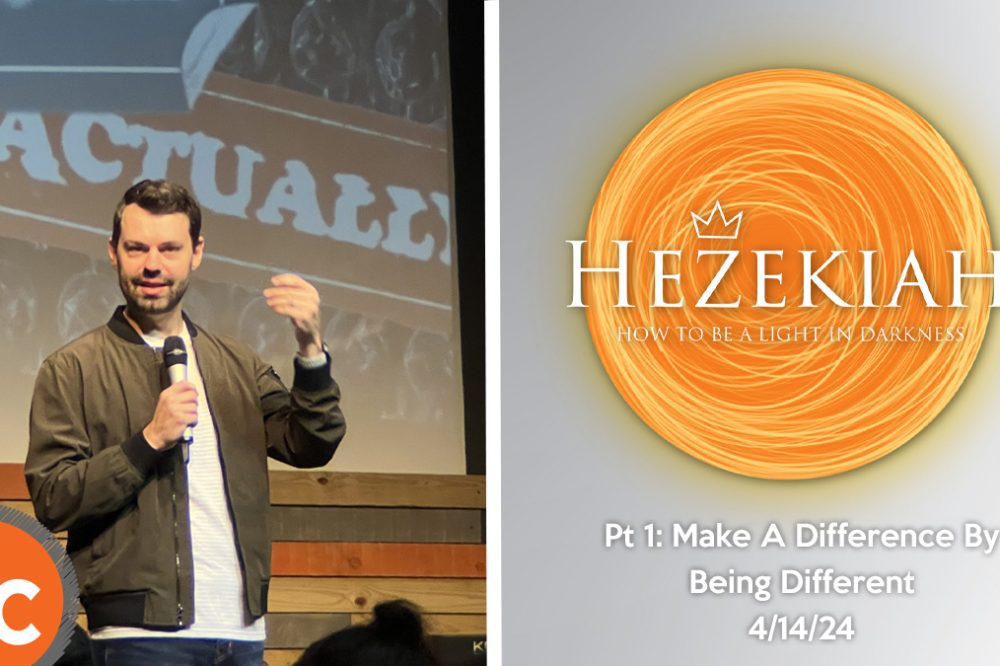 Hezekiah Pt 1: Make A Difference By Being Different