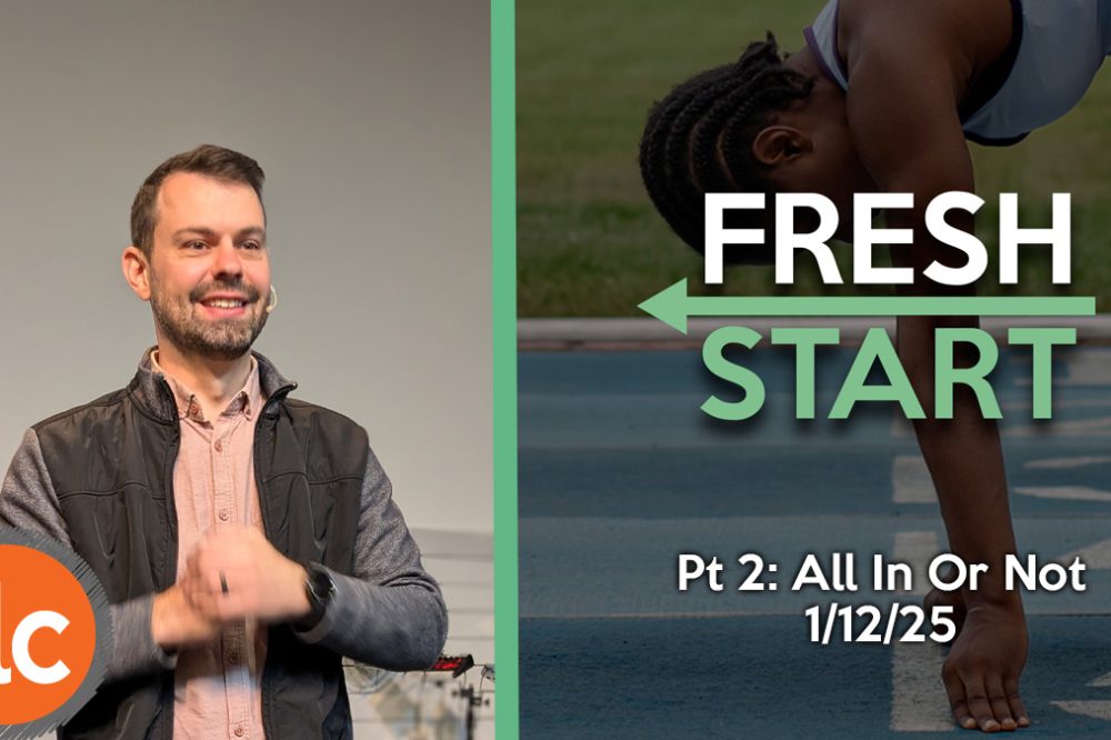 Fresh Start pt 2: All In Or Not