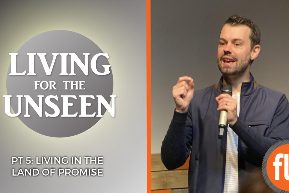 Living For The Unseen pt 6: Rahab - Family Life Church