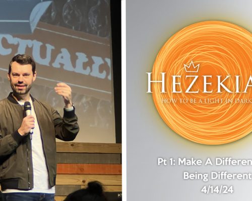 Hezekiah Pt 1: Make A Difference By Being Different