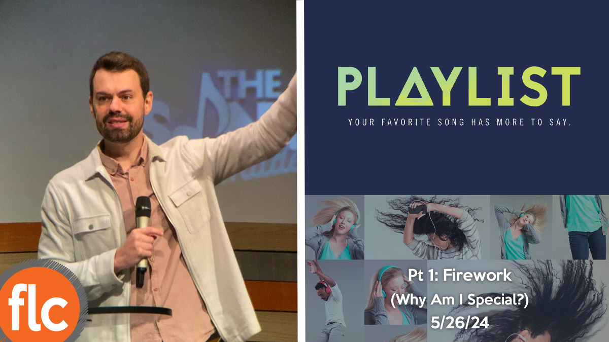 Playlist pt 1 fire why am i special family life church