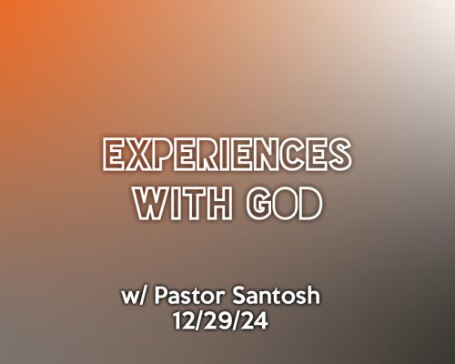 Experiences With God