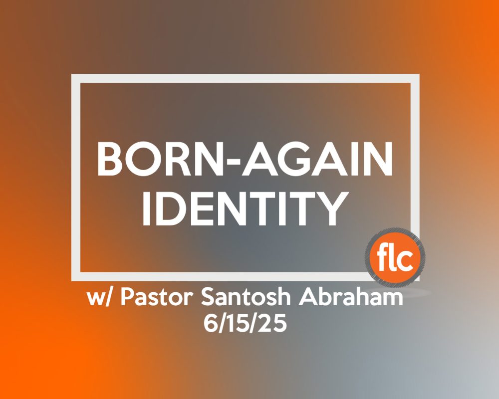 Born-Again Identity (6/15/25)