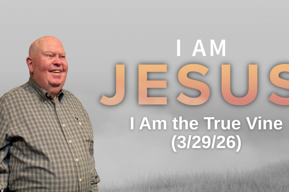 I Am Jesus Pt 6: I Am the True Vine