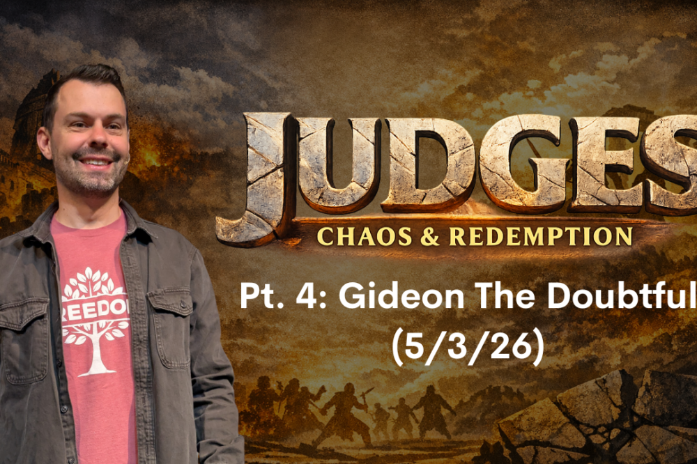Judges P4: Gideon The Doubtful